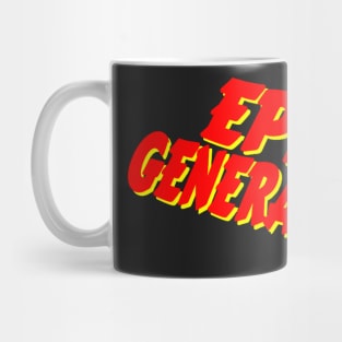 Epic Generation Mug
